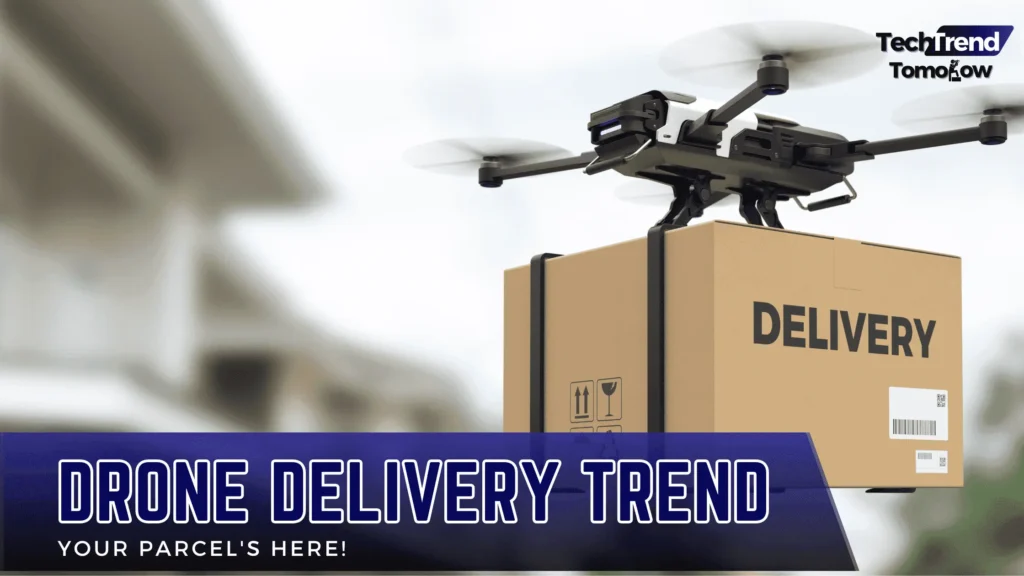 Drone-Delivery-Trend-is-the-Next-Tech-Trend